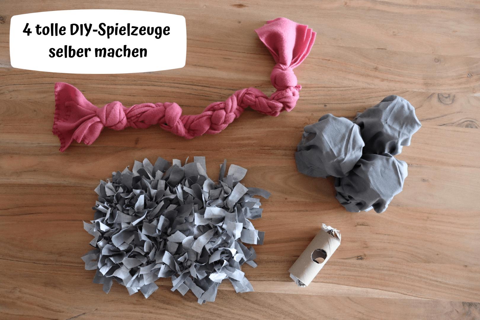 Hundespielzeug selber machen  5 einfache Bastelanleitungen